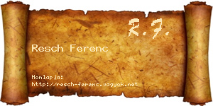 Resch Ferenc névjegykártya